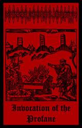 Invocation of the Profane